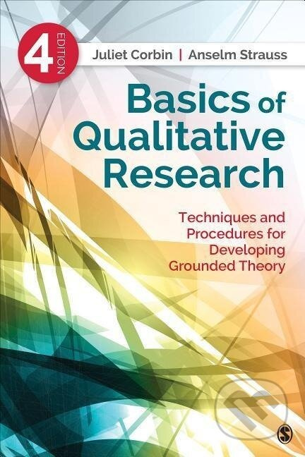 Basics of Qualitative Research - Juliet Corbin - kniha z kategorie Odborné a naučné