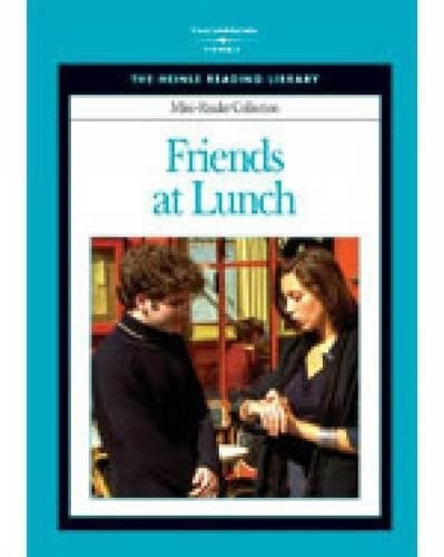 Heinle Reading Library MINI READER: FRIENDS AT LUNCH National Geographic learning