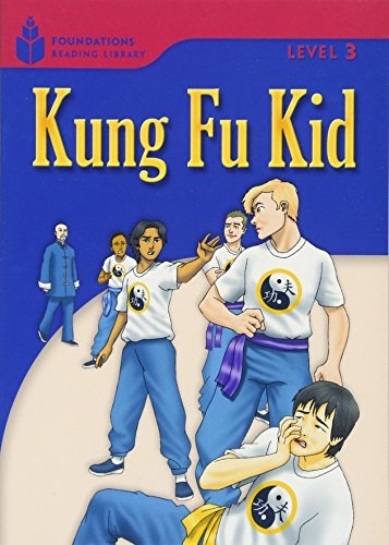 FOUNDATION READERS 3.2 - KUNG FU KID National Geographic learning