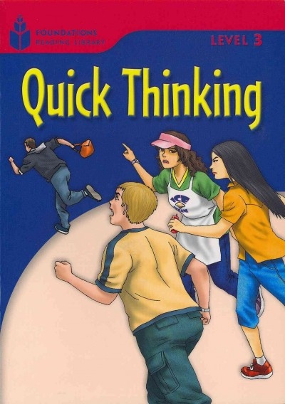 FOUNDATION READERS 3.4 - QUICK THINKING National Geographic learning