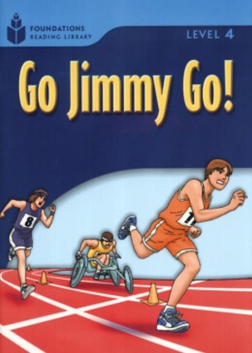 FOUNDATION READERS 4.2 - GO JIMMY GO National Geographic learning
