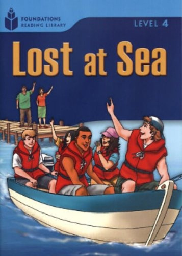 FOUNDATION READERS 4.4 - LOST AT SEA National Geographic learning
