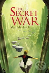 The Secret War - Matt Myklush