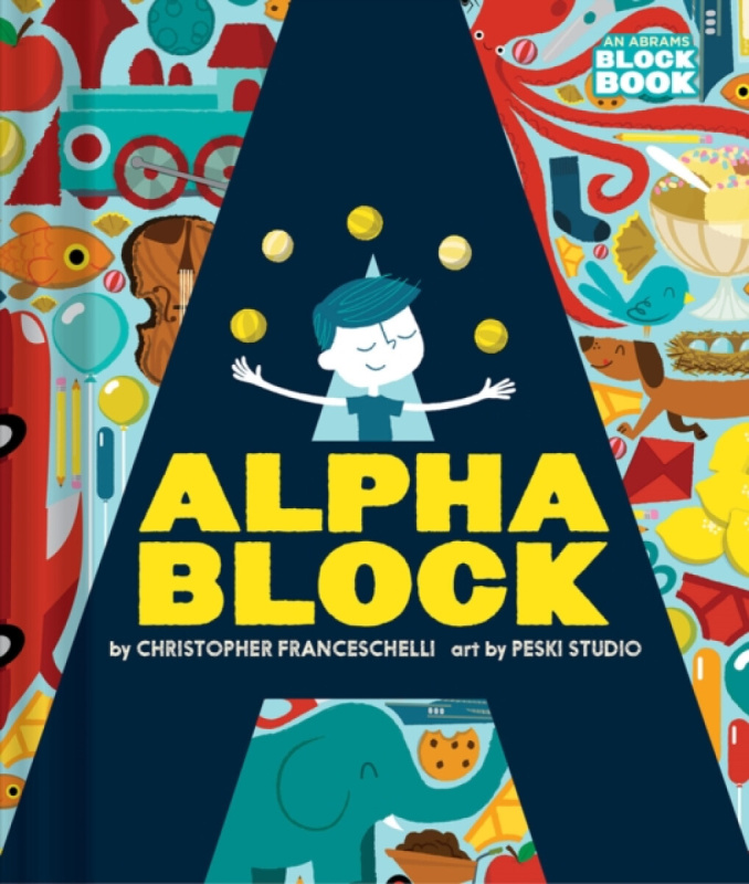 Alphablock - Christopher Franceschelli, Peskimo (ilustrácie) - kniha z kategorie Naučné knihy