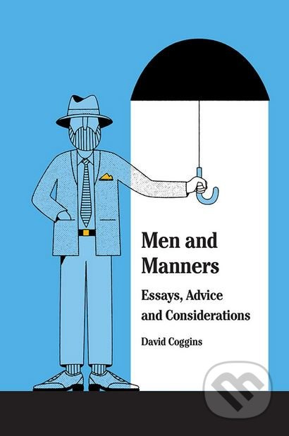 Men and Manners (Essays, Advice and Considerations) - kniha z kategorie Zdraví a životní styl