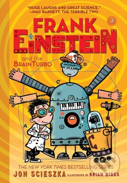 Frank Einstein and the BrainTurbo (Frank Einstein series #3) - kniha z kategorie Pro děti