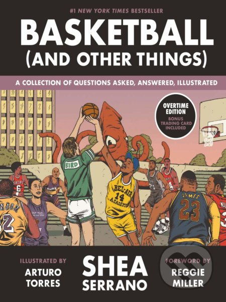 Basketball (and Other Things) (A Collection of Questions Asked, Answered, Illustrated) - kniha z kategorie Kolektivní sporty