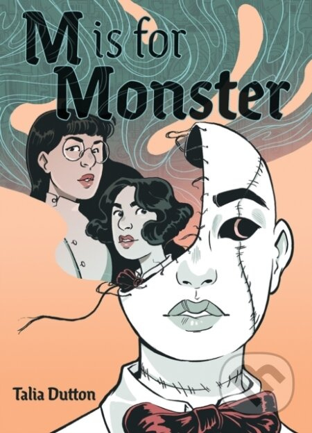 M Is for Monster - Talia Dutton - kniha z kategorie Komiksy