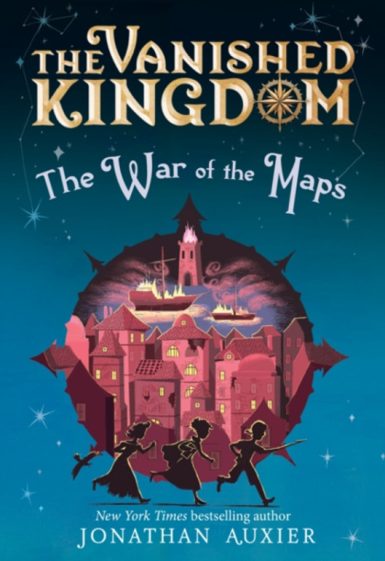 Abrams War of the Maps (The Vanished Kingdom Book 3) - Auxier, Jonathan