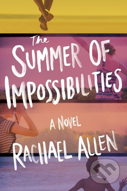The Summer of Impossibilities - Rachael Allen - kniha z kategorie Pro děti