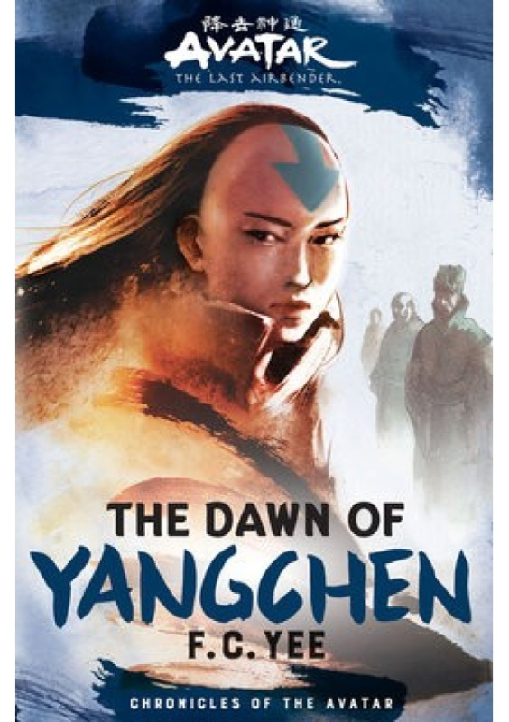 Avatar, The Last Airbender: The Dawn of Yangchen (Chronicles of the Avatar Book 3) Abrams