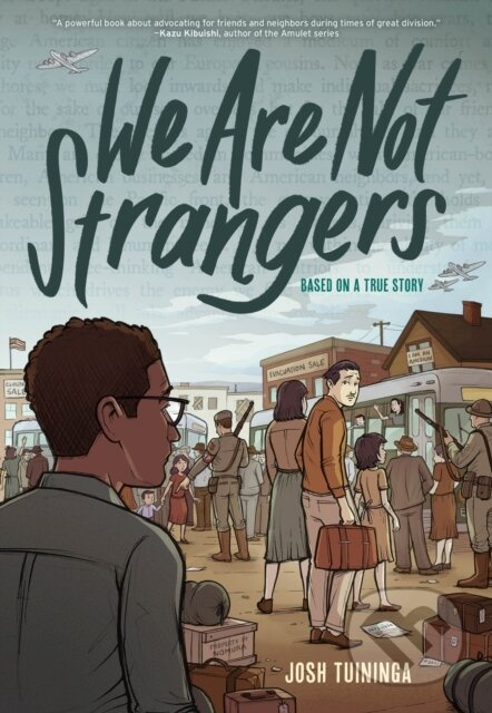 We Are Not Strangers - Josh Tuininga - kniha z kategorie Komiksy