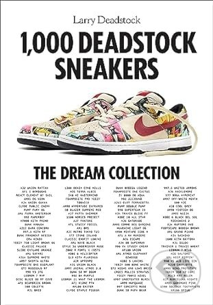 1000 Deadstock Sneakers (The Dream Collection) - Larry Deadstock, François Chevalier - kniha z kategorie Móda