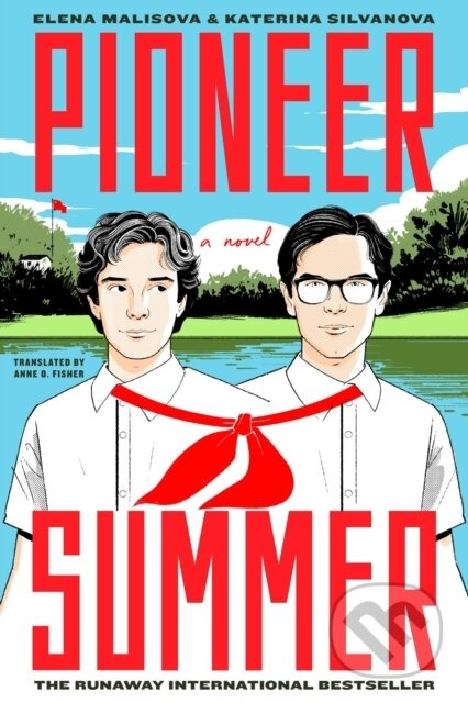 Pioneer Summer (A Novel) - Elena Malisova, Kateryna Sylvanova - kniha z kategorie Romantika
