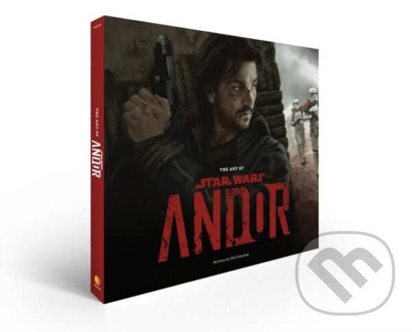The Art of Star Wars: Andor (The Complete Series) - Phillip Szostak