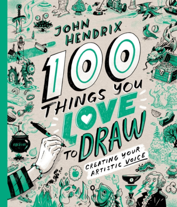 Abrams 100 Things You Love to Draw - Hendrix, John