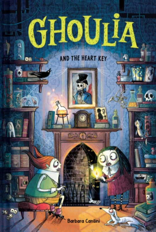 Abrams Ghoulia and the Heart Key (Book #6) - Cantini, Barbara