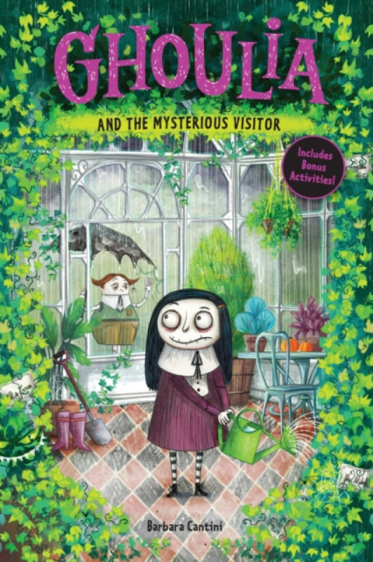 Ghoulia and the Mysterious Visitor (Book #2) - Barbara Cantini