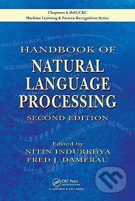 Handbook of Natural Language Processing - Nitin Indurkhya - kniha z kategorie Počítače a internet
