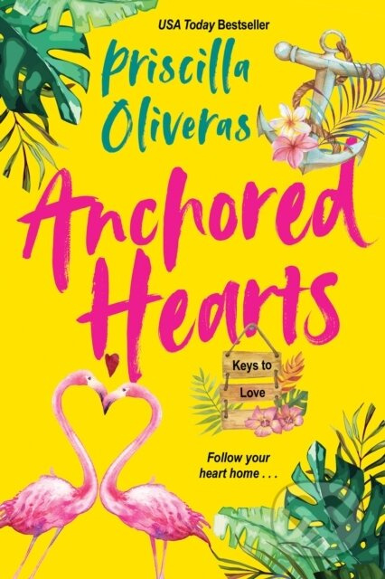 Anchored Hearts (An Entertaining Latinx Second Chance Romance) - kniha z kategorie Společenská beletrie