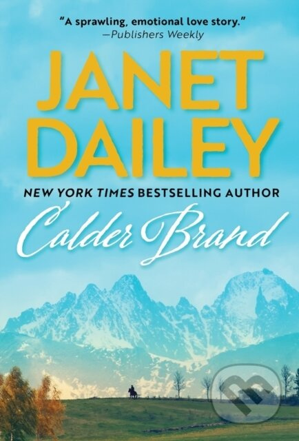 Calder Brand - Janet Dailey - kniha z kategorie Společenská beletrie