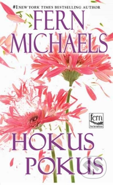 Hokus Pokus - Fern Michaels - kniha z kategorie Romantika