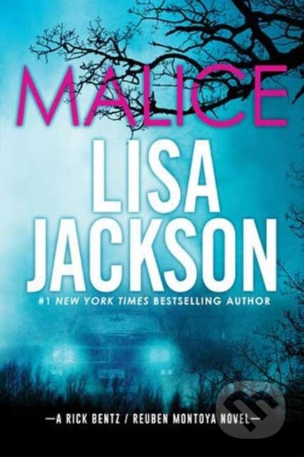 Malice - Lisa Jackson - kniha z kategorie Společenská beletrie