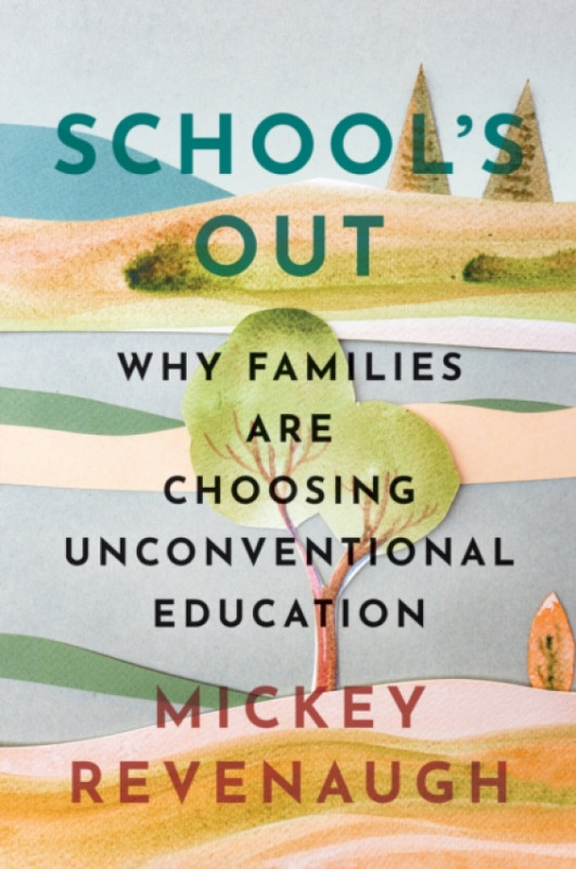 Johns Hopkins University Press School's Out - Revenaugh, Mickey