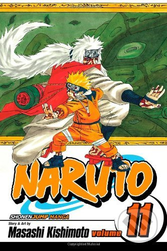 Naruto, Vol. 11: Impassioned Efforts - Masashi Kishimoto - kniha z kategorie Sci-fi, fantasy a komiksy