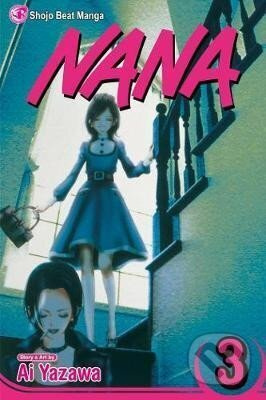 Nana, Vol. 3 Viz Media, Subs. of Shogakukan Inc