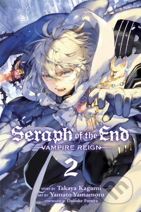 Seraph of the End, Vol. 2, Vampire Reign Viz Media, Subs. of Shogakukan Inc