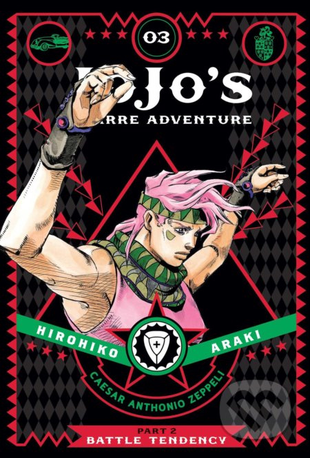 JoJo's Bizarre Adventure: Part 2--Battle Tendency, Vol. 3 Viz Media, Subs. of Shogakukan Inc