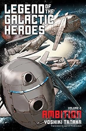 Legend of the Galactic Heroes Volume 2: Ambition - Yoshiki Tanaka - kniha z kategorie Komiksy