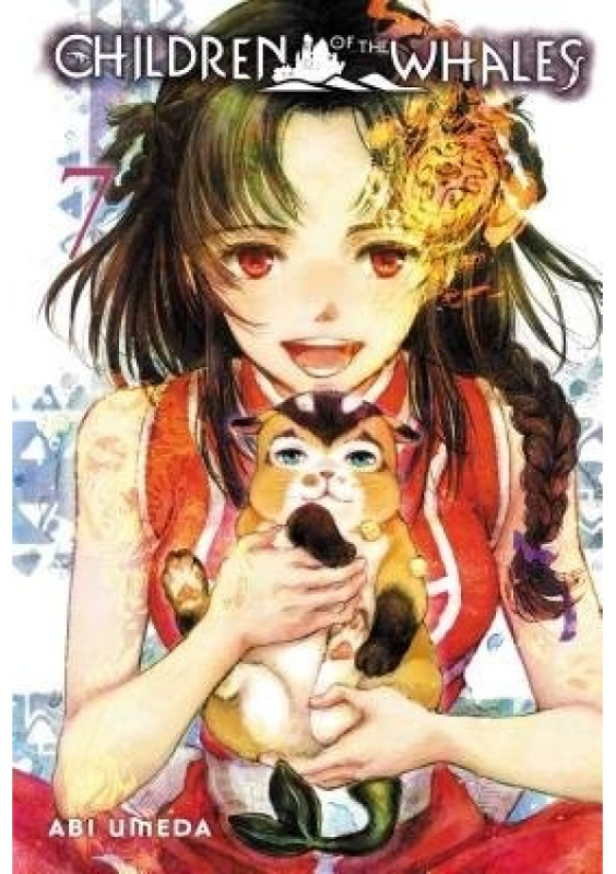 Children of the Whales, Vol. 7 Viz Media, Subs. of Shogakukan Inc