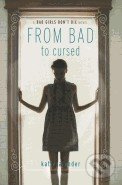 From Bad to Cursed - Katie Alender - kniha z kategorie Fantasy