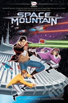 Space Mountain (A Graphic Novel) - Bryan Q. Miller, Kelley Jones - kniha z kategorie Sci-fi, fantasy a komiksy