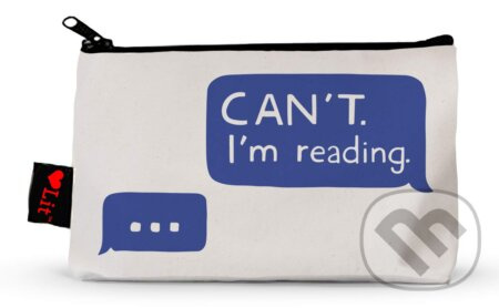 Can't. I'm Reading (Pencil Pouch)