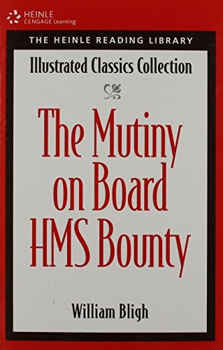 Heinle Reading Library: MUTINY ON THE BOUNTY National Geographic learning