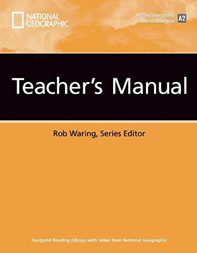 FOOTPRINT READING LIBRARY: LEVEL 800: TEACHER´S BOOK National Geographic learning