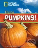 FOOTPRINT READING LIBRARY: LEVEL 1300: FLYING PUMPKINS with M/ROM (BRE) National Geographic learning