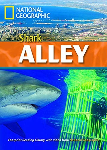 FOOTPRINT READING LIBRARY: LEVEL 2200: SHARK ALLEY (BRE) with Multi-ROM National Geographic learning