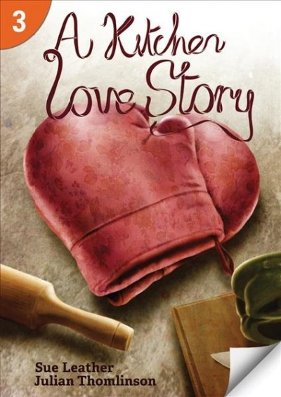 PAGE TURNERS LEVEL 3 KITCHEN LOVE STORY National Geographic learning