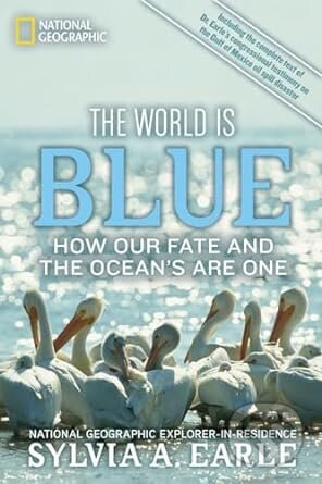The World Is Blue (How Our Fate and the Ocean's are One) - kniha z kategorie Přírodní vědy a technika