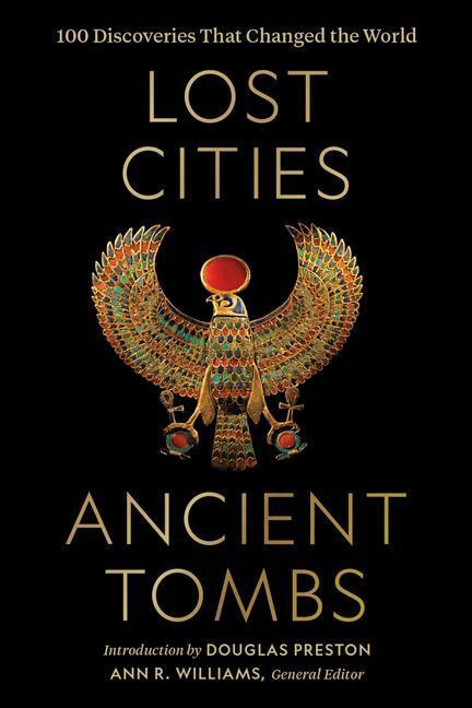 Lost Cities, Ancient Tombs (100 Discoveries That Changed the World) - kniha z kategorie Historie