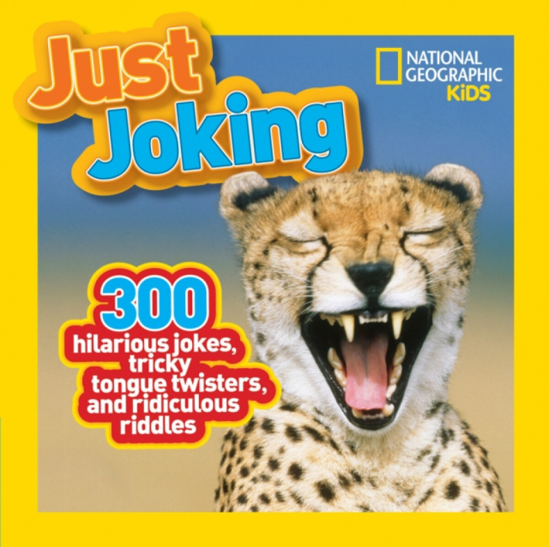 National Geographic Kids Just Joking - National Geographic