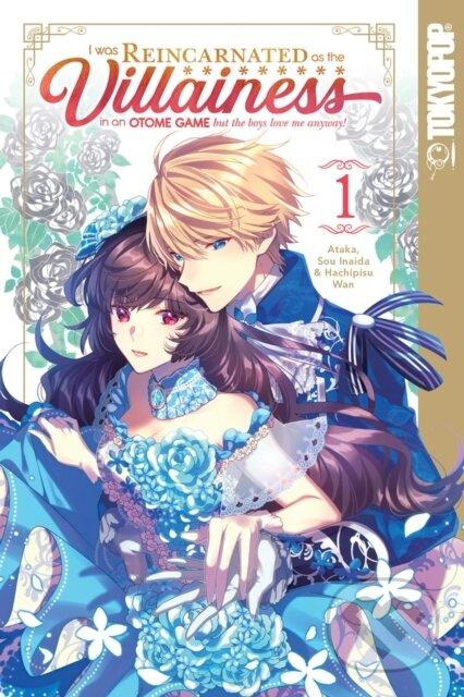 I Was Reincarnated as the Villainess in an Otome Game but the Boys Love Me Anyway!, Volume 1 - kniha z kategorie Komiksy