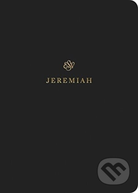 ESV Scripture Journal (Jeremiah (Paperback)) - Esv - kniha z kategorie Filozofie