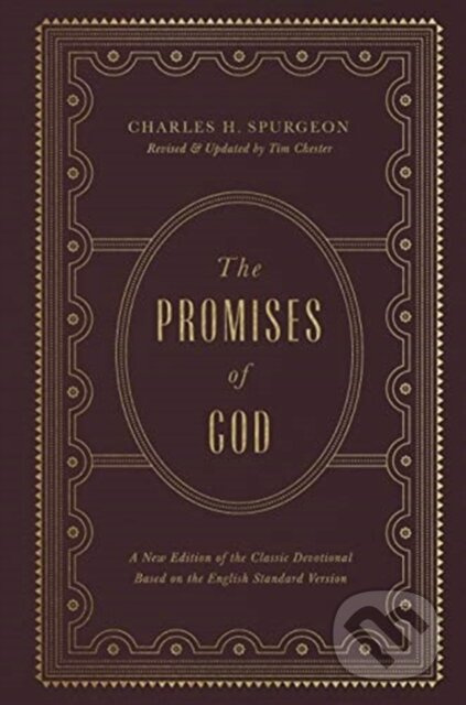 The Promises of God (A New Edition of the Classic Devotional Based on the English Standard Version) - kniha z kategorie Kresťanstvo