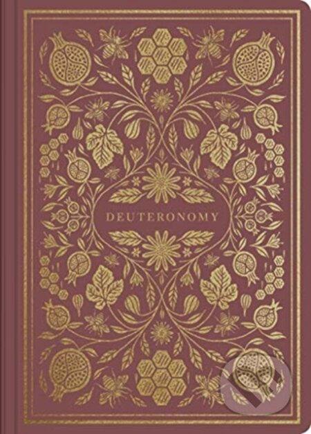 ESV Illuminated Scripture Journal (Deuteronomy (Paperback)) - kniha z kategorie Filozofie