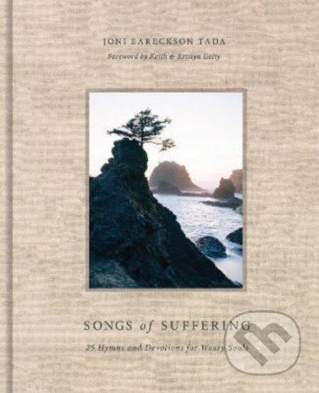 Songs of Suffering (25 Hymns and Devotions for Weary Souls) - kniha z kategorie Filozofie